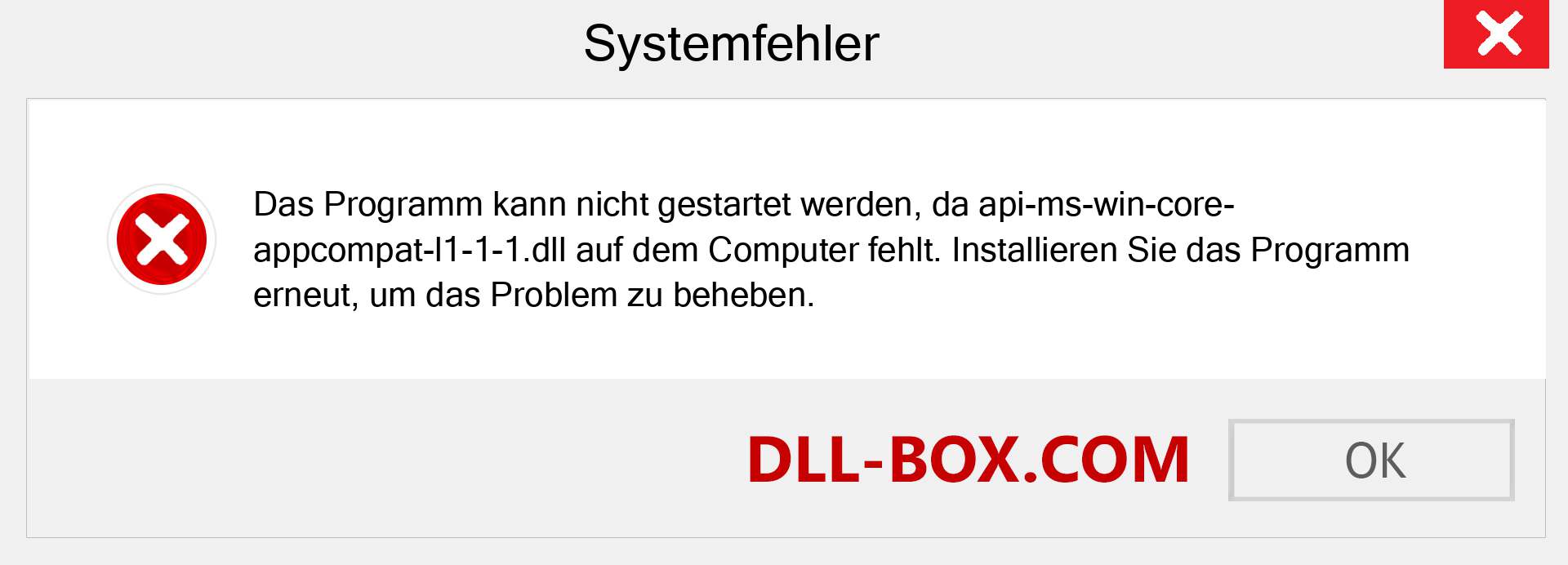 api-ms-win-core-appcompat-l1-1-1.dll-Datei fehlt?. Download für Windows 7, 8, 10 - Fix api-ms-win-core-appcompat-l1-1-1 dll Missing Error unter Windows, Fotos, Bildern