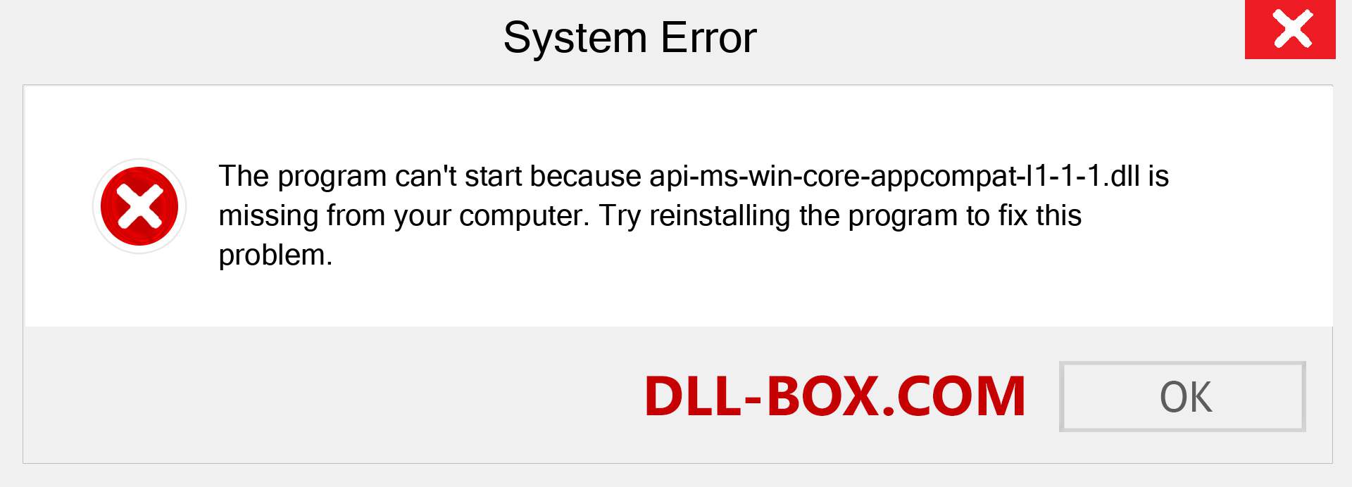  api-ms-win-core-appcompat-l1-1-1.dll file is missing?. Download for Windows 7, 8, 10 - Fix  api-ms-win-core-appcompat-l1-1-1 dll Missing Error on Windows, photos, images